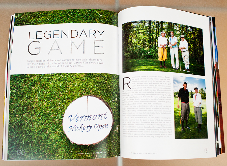 Hickory Golf in Arnold Palmer's Kingdom Magazine, photos by Vermont Photographer Monica Donovan.